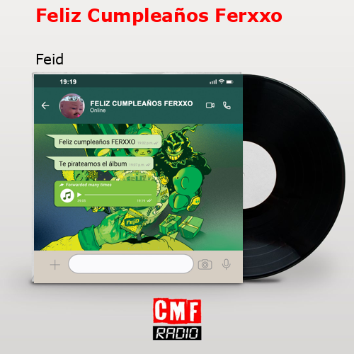 Feliz Cumpleaños Ferxxo – Feid