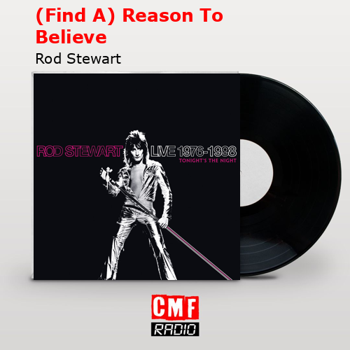 final cover Find A Reason To Believe Rod Stewart