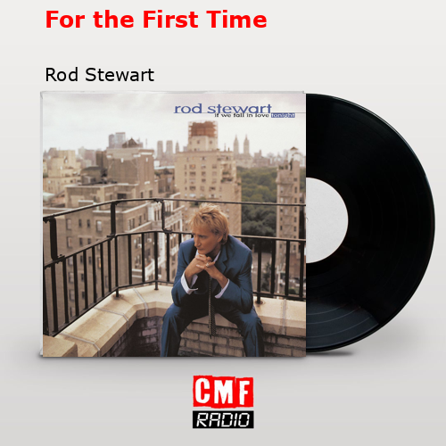 final cover For the First Time Rod Stewart