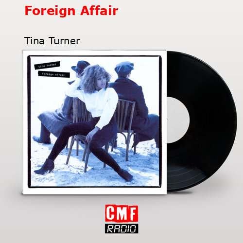 Foreign Affair – Tina Turner