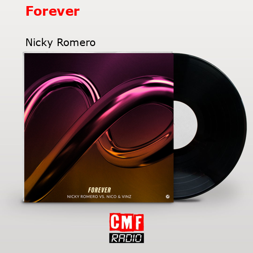 Forever – Nicky Romero