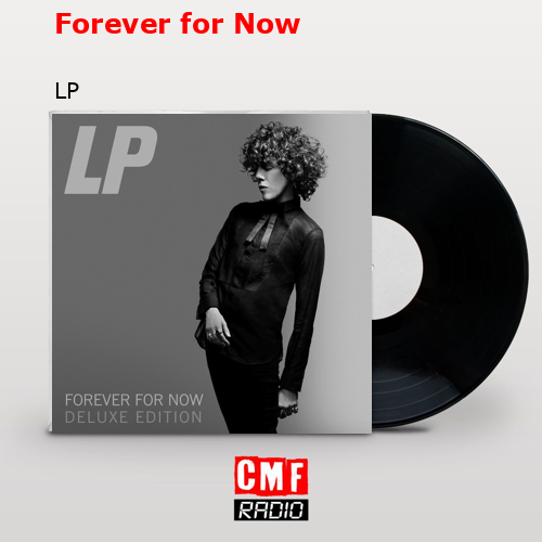 Forever for Now – LP