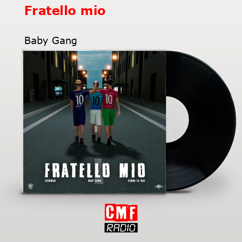 final cover Fratello mio Baby Gang