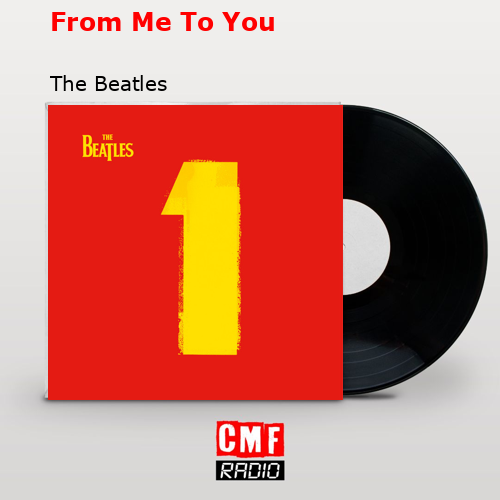 final cover From Me To You The Beatles