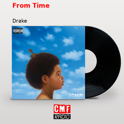 From Time – Drake