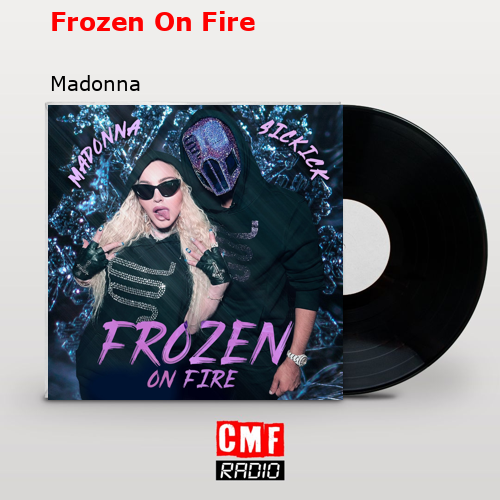 final cover Frozen On Fire Madonna