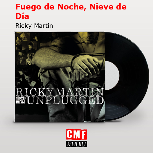 final cover Fuego de Noche Nieve de Dia Ricky Martin