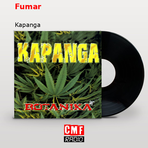Fumar – Kapanga