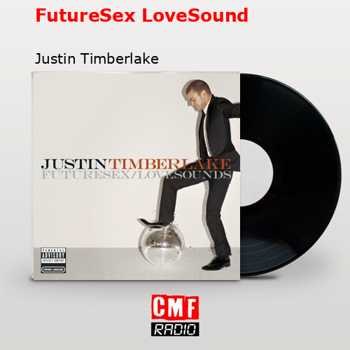 final cover FutureSex LoveSound Justin Timberlake