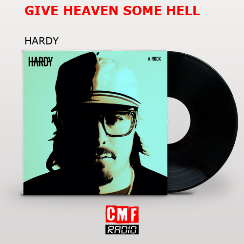 final cover GIVE HEAVEN SOME HELL HARDY