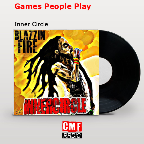 final cover Games People Play Inner Circle