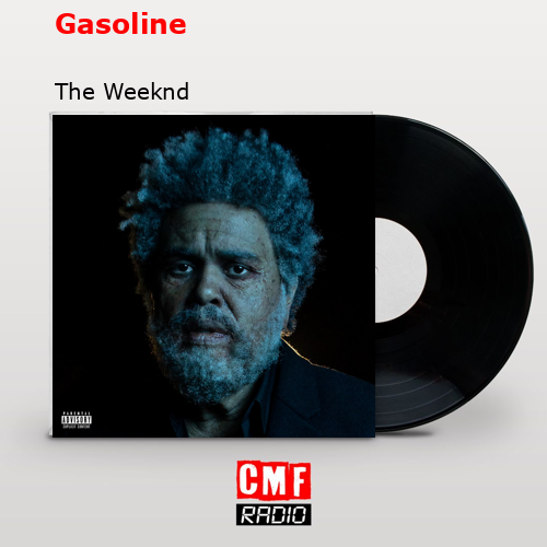final cover Gasoline The Weeknd