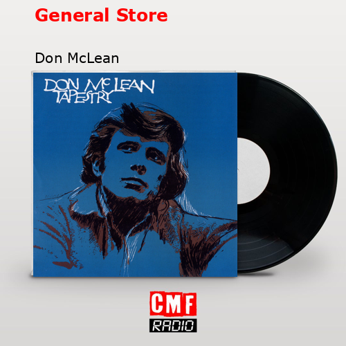 General Store – Don McLean