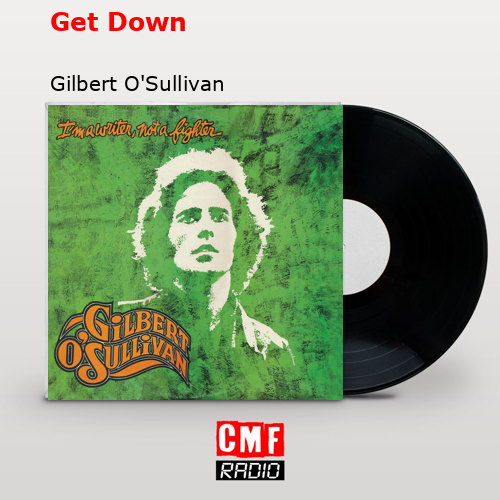 final cover Get Down Gilbert OSullivan