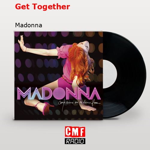 final cover Get Together Madonna