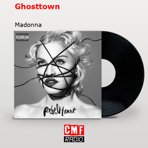 final cover Ghosttown Madonna