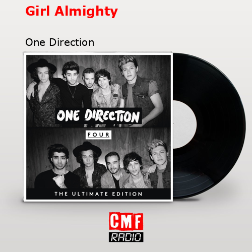 Girl Almighty – One Direction