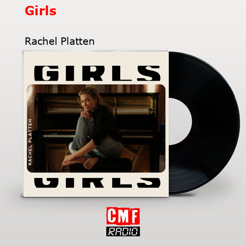Girls – Rachel Platten