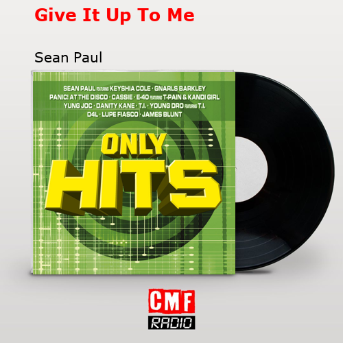 final cover Give It Up To Me Sean Paul
