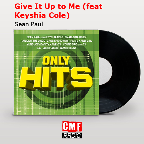 final cover Give It Up to Me feat Keyshia Cole Sean Paul