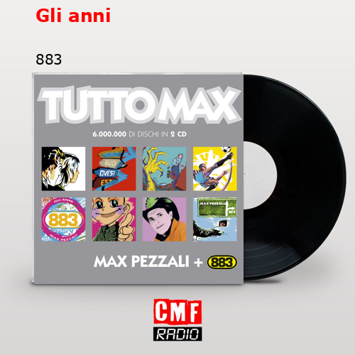 Gli anni – 883