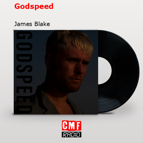final cover Godspeed James Blake