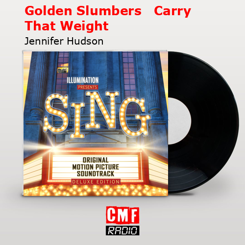 final cover Golden Slumbers Carry That Weight Jennifer Hudson