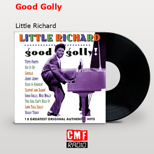 Good Golly – Little Richard