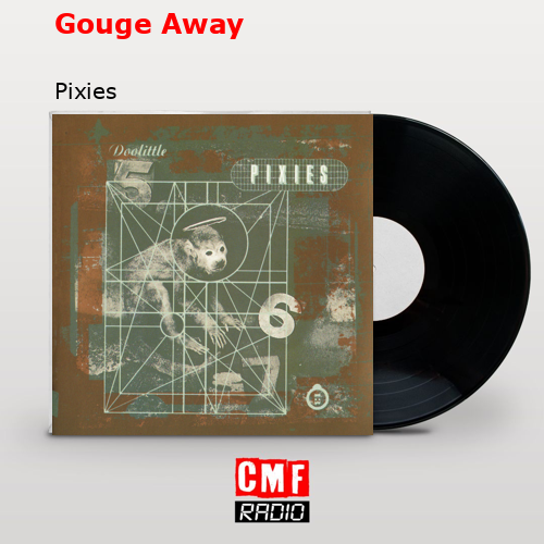 final cover Gouge Away Pixies
