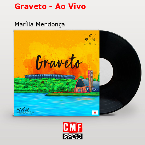 Graveto – Ao Vivo – Marília Mendonça