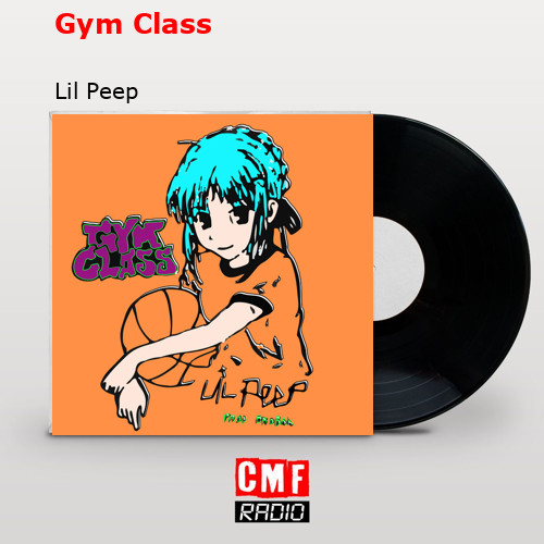 final cover Gym Class Lil Peep