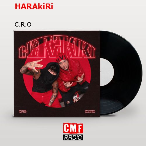 HARAkiRi – C.R.O