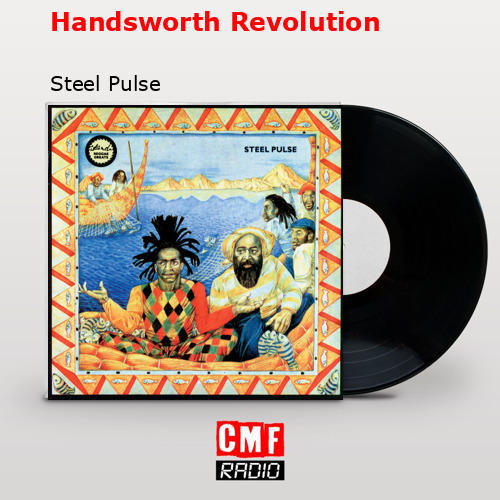 Handsworth Revolution – Steel Pulse