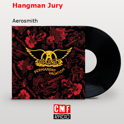 final cover Hangman Jury Aerosmith