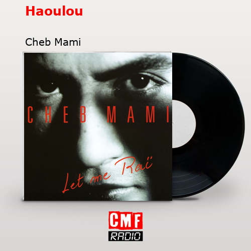 final cover Haoulou Cheb Mami