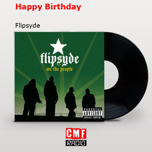 Happy Birthday – Flipsyde