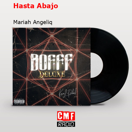 Hasta Abajo – Mariah Angeliq