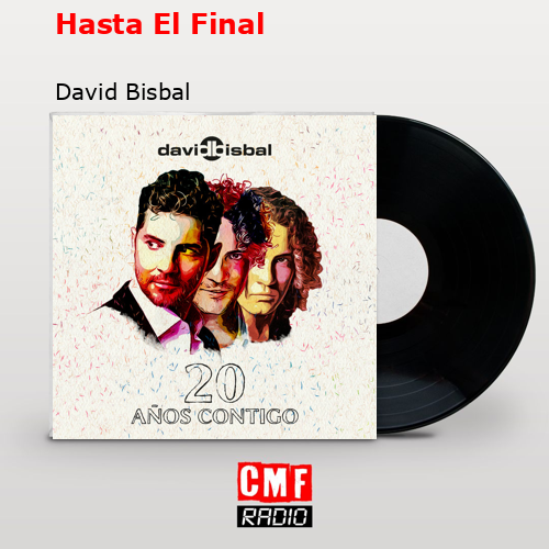 final cover Hasta El Final David Bisbal