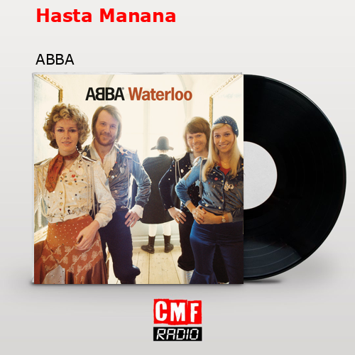 Hasta Manana – ABBA