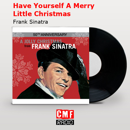 final cover Have Yourself A Merry Little Christmas Frank Sinatra