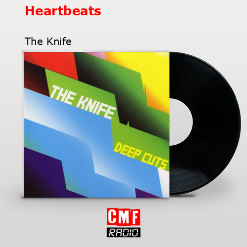 final cover Heartbeats The Knife