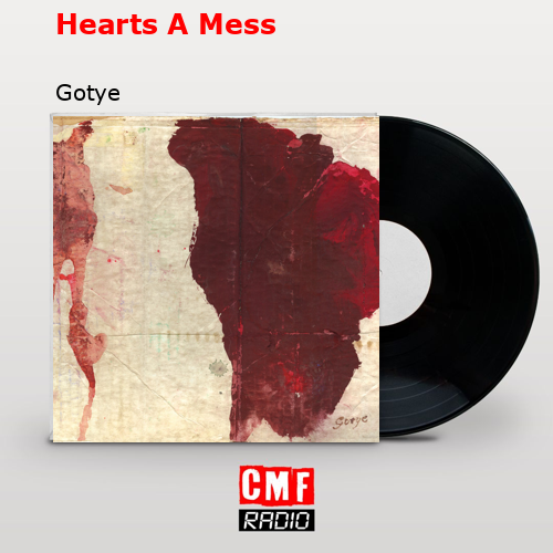 Hearts A Mess – Gotye