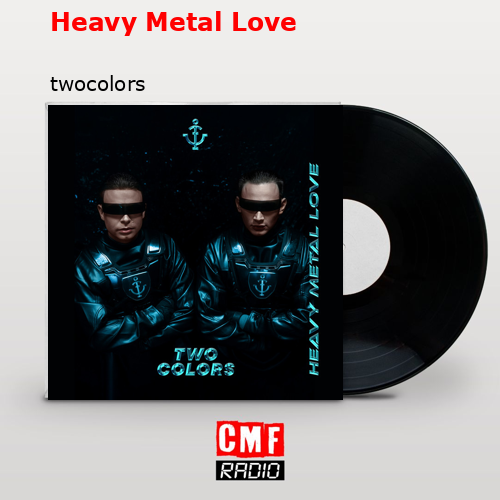 Heavy Metal Love – twocolors