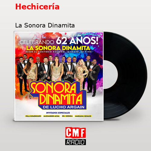 final cover Hechiceria La Sonora Dinamita
