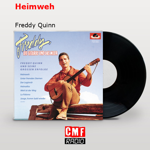 Heimweh – Freddy Quinn
