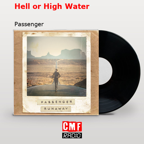 Hell or High Water – Passenger