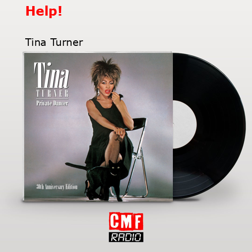 Help! – Tina Turner