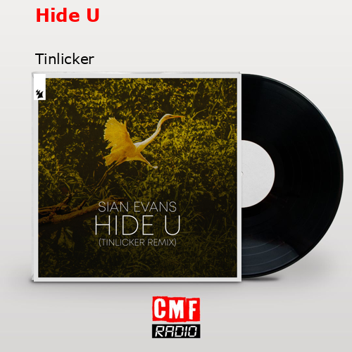 Hide U – Tinlicker