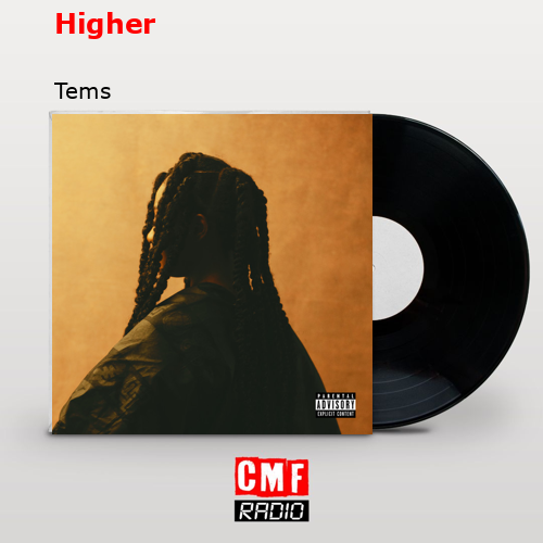 Higher – Tems