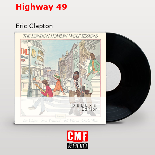 final cover Highway 49 Eric Clapton